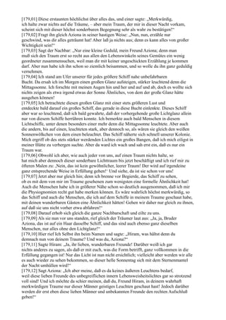 [179,01] Diese erstaunten höchlichst über alles das, und einer sagte: „Merkwürdig,
ich halte zwar nichts auf die Tr