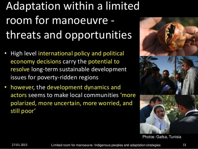 Indigenous Peoples And Adaptation Strategies Limited Room
