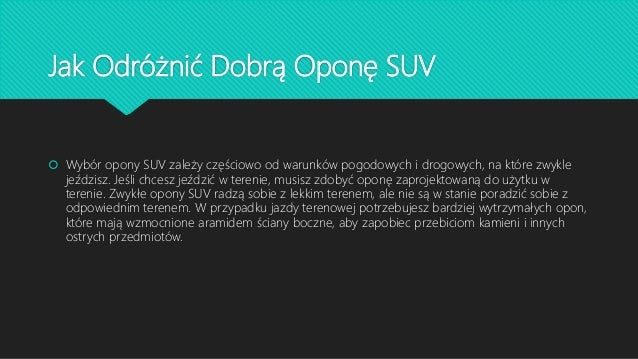 Jak Odroznic Dobra Opone Suv