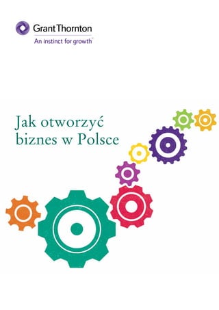 Jak otworzyć
biznes w Polsce

 