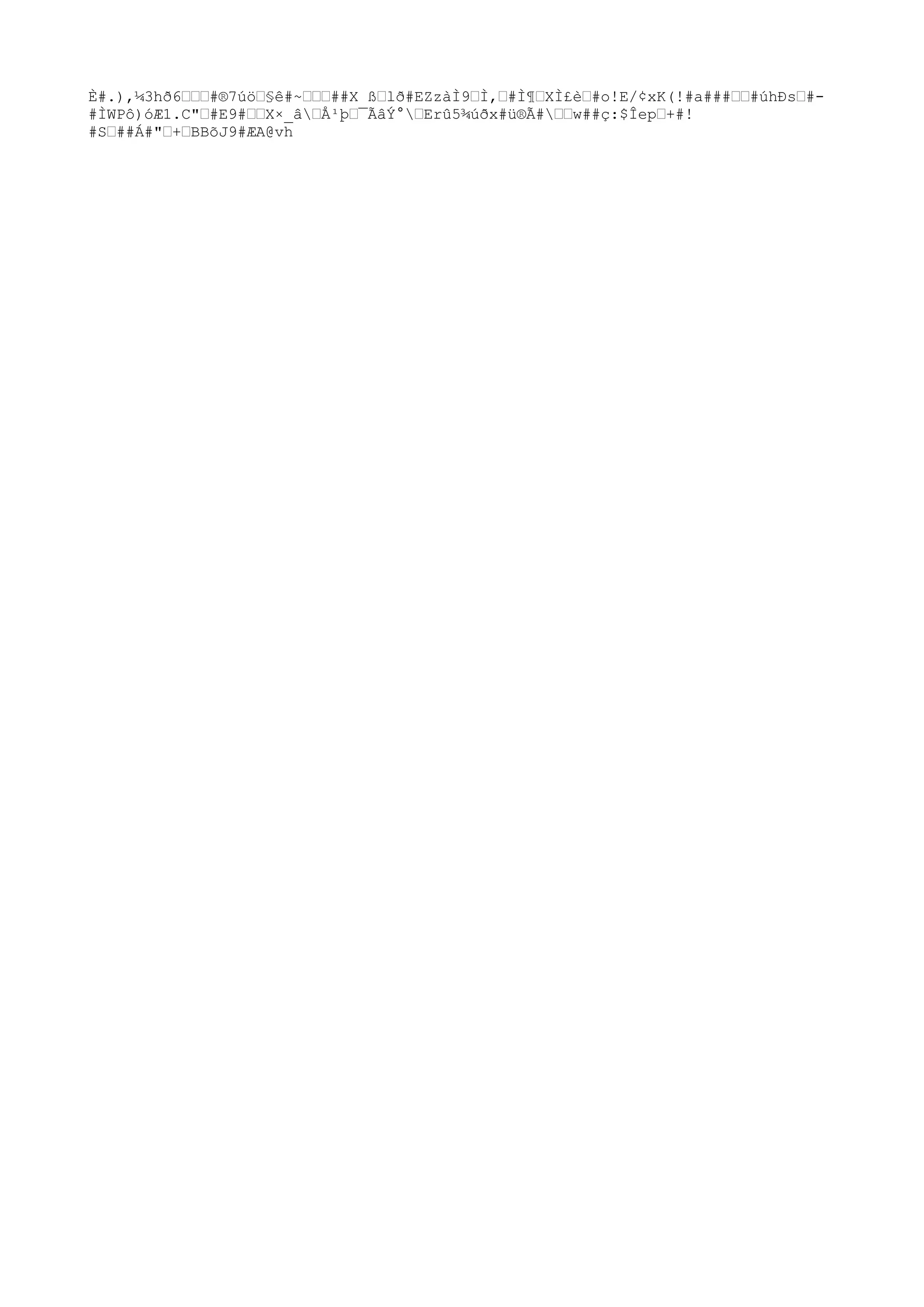 È#.),¼3hð6œœœ#®7úöœ§ê#~œœœ##X ßœlð#EZzàÌ9œÌ,œ#Ì¶œXÌ£èœ#o!E/¢xK(!#a###œœ#úhÐsœ#-
#ÌWPô)óÆ1.C"œ#E9#œœX×_âœÅ¹þœ¯ÃâÝ°œErû5¾úðx#ü®Ã#œœw##ç:$Îepœ+#!
#Sœ##Á#"œ+œBBõJ9#ÆA@vh
 