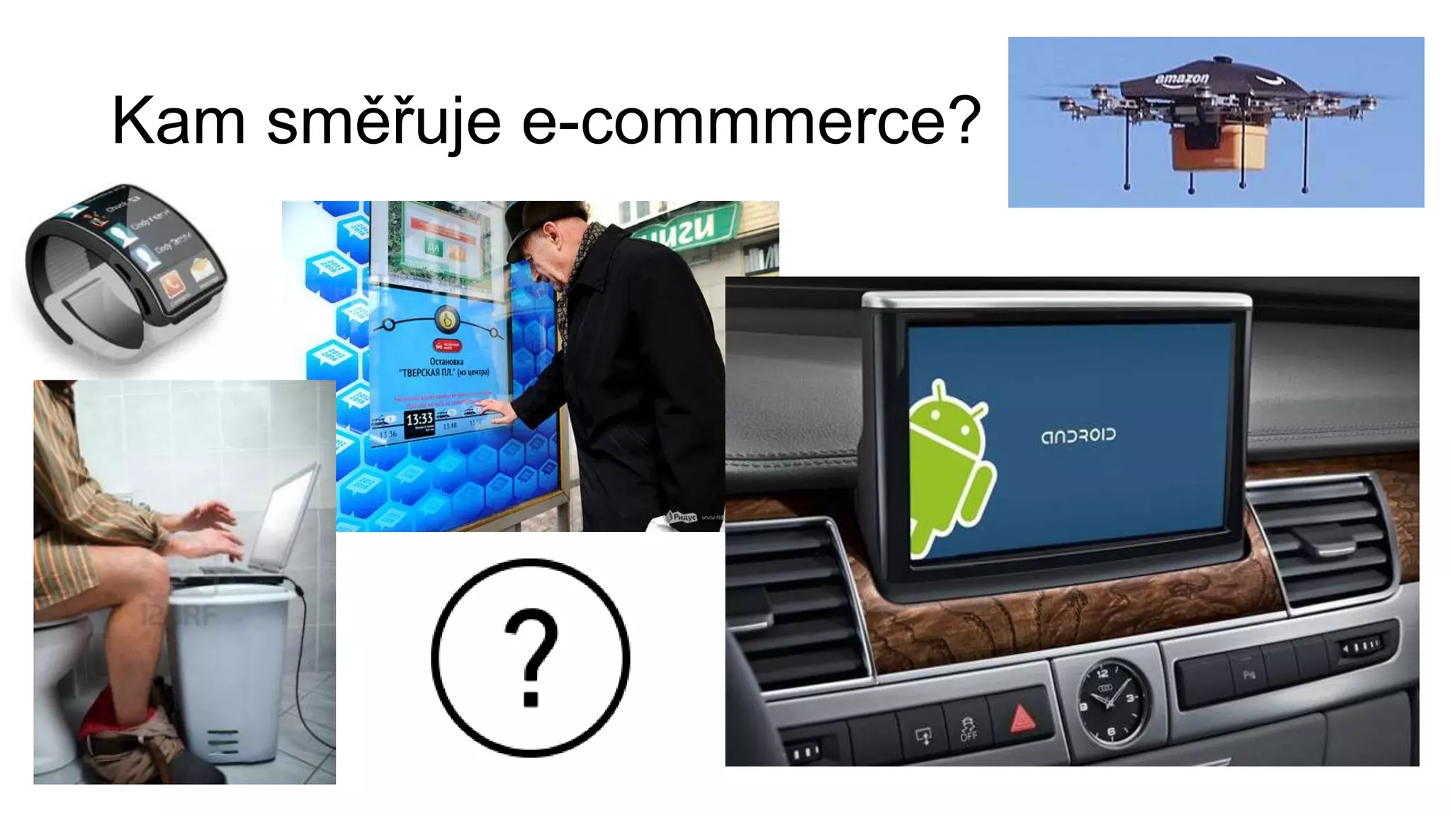 Kam směřuje e-commmerce?

 