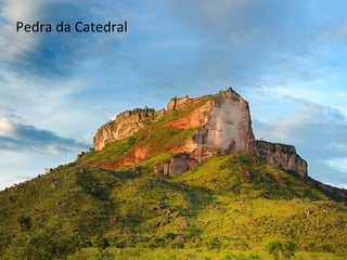 Pedra da Catedral
 