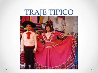 TRAJE TIPICO