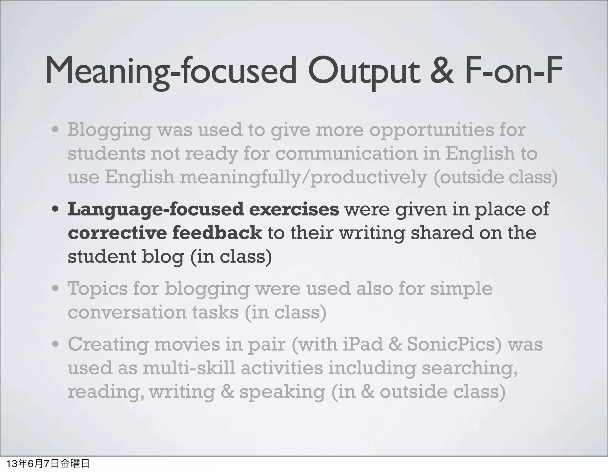 Effective Implementation of Meaning-focused Output Activities for ...