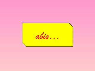 abis…
 