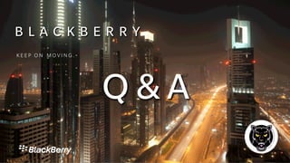 R E F E R E N C E S / D E M O S 
BlackBerry Jam Asia Enterprise Sessions 
 JAM811 – Enterprise 201: BlackBerry Enterprise Service 10.1 
Overview and Deploying Apps in the Secure Workspace for Android 
and iOS 
 Thursday, 26 Sep, 4:45 PM - 5:45 PM 
 JAM823 - Delivering Data with Push & MDS Push 
 Friday, 27 Sep,10:45 AM - 11:45 AM 
 JAM826 - Calling and Consuming Web Services with oData 
 Friday, 27 Sep, 3:30 PM - 4:30 PM 
 