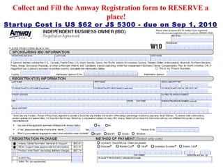 Collect and Fill the Amway Registration form to RESERVE a place! Startup Cost is US $62 or J$ 5300 - due on Sep 1, 2010 