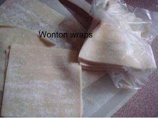Wonton wraps 