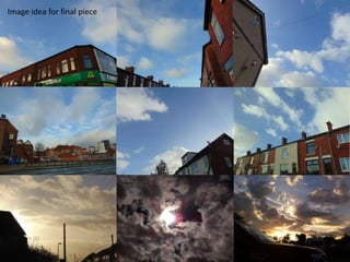 Image idea for final piece
 