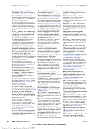 agents in adults and adolescents with HIV.
Accessed March 17, 2020. http://www.aidsinfo.nih.
gov/ContentFiles/ AdultandAdolescentGL.pdf
27. Kadam RU, Wilson IA. Structural basis of
influenza virus fusion inhibition by the antiviral drug
Arbidol. Proc Natl Acad Sci U S A. 2017;114(2):206-
214. doi:10.1073/pnas.1617020114
28. Khamitov RA, Loginova SIa, Shchukina VN,
Borisevich SV, Maksimov VA, Shuster AM. Antiviral
activity of arbidol and its derivatives against the
pathogen of severe acute respiratory syndrome in
the cell cultures [in Russian]. Vopr Virusol. 2008;53
(4):9-13.
29. Wang Z, Yang B, Li Q, Wen L, Zhang R. Clinical
Features of 69 cases with coronavirus disease 2019
in Wuhan, China. Clin Infect Dis. Published online
March 16, 2020. doi:10.1093/cid/ciaa272
30. Siegel D, Hui HC, Doerffler E, et al. Discovery
and synthesis of a phosphoramidate prodrug of
a pyrrolo[2,1-f][triazin-4-amino] adenine
C-nucleoside (GS-5734) for the treatment of Ebola
and emerging viruses. J Med Chem. 2017;60(5):
1648-1661. doi:10.1021/acs.jmedchem.6b01594
31. Al-Tawfiq JA, Al-Homoud AH, Memish ZA.
Remdesivir as a possible therapeutic option for the
COVID-19. Travel Med Infect Dis. Published online
March 5, 2020. doi:10.1016/j.tmaid.2020.101615
32. Sheahan TP, Sims AC, Leist SR, et al.
Comparative therapeutic efficacy of remdesivir and
combination lopinavir, ritonavir, and interferon beta
against MERS-CoV. Nat Commun. 2020;11(1):222.
doi:10.1038/s41467-019-13940-6
33. Hayden FG, Shindo N. Influenza virus
polymerase inhibitors in clinical development. Curr
Opin Infect Dis. 2019;32(2):176-186. doi:10.1097/
QCO.0000000000000532
34. Avigan (favipiravir) [package insert]. Tokyo,
Japan: Taisho Toyama Pharmaceutical Co Ltd; 2017,
4th version. Accessed March 25, 2020.
35. Xu X, Han M, Li T, et al. Effective treatment of
severe COVID-19 patients with tocilizumab.
chinaXiv. Preprint posted March 5, 2020. doi:10.
12074/202003.00026
36. Actemra (tocilizumab) [package insert]. South
San Francisco, CA: Genentech, Inc; 2019. Accessed
March 17, 2020. https://www.accessdata.fda.gov/
drugsatfda_docs/label/2019/
125276s127,125472s040lbl.pdf
37. Stockman LJ, Bellamy R, Garner P. SARS:
systematic review of treatment effects. PLoS Med.
2006;3(9):e343. doi:10.1371/journal.pmed.0030343
38. Morra ME, Van Thanh L, Kamel MG, et al.
Clinical outcomes of current medical approaches
for Middle East respiratory syndrome: a systematic
review and meta-analysis. Rev Med Virol. 2018;28
(3):e1977. doi:10.1002/rmv.1977
39. Gao J, Tian Z, Yang X. Breakthrough:
chloroquine phosphate has shown apparent
efficacy in treatment of COVID-19 associated
pneumonia in clinical studies. Biosci Trends. 2020;
14(1):72-73. doi:10.5582/bst.2020.01047
40. ClinicalTrials.gov. Accessed March 18, 2020.
https://clinicaltrials.gov/
41. Kalil AC. Treating COVID-19—off-label drug use,
compassionate use, and randomized clinical trials
during pandemics. JAMA. Published March 24, 2020.
doi:10.1001/jama.2020.4742
42. Interview with David Juurlink. Coronavirus
(COVID-19) update: chloroquine/
hydroxychloroquine and azithromycin. JAMA. March
24, 2020. Accessed April 3, 2020. https://edhub.
ama-assn.org/jn-learning/audio-player/18337225
43. Osadchy A, Ratnapalan T, Koren G. Ocular
toxicity in children exposed in utero to antimalarial
drugs: review of the literature. J Rheumatol. 2011;
38(12):2504-2508. doi:10.3899/jrheum.110686
44. Dong L, Hu S, Gao J. Discovering drugs to treat
coronavirus disease 2019 (COVID-19). Drug Discov
Ther. 2020;14(1):58-60. doi:10.5582/ddt.2020.01012
45. Yao TT, Qian JD, Zhu WY, Wang Y, Wang GQ. A
systematic review of lopinavir therapy for SARS
coronavirus and MERS coronavirus-A possible
reference for coronavirus disease-19 treatment
option. [published online February 27, 2020]. J Med
Virol. 2020. doi:10.1002/jmv.25729
46. Chan KS, Lai ST, Chu CM, et al. Treatment of
severe acute respiratory syndrome with
lopinavir/ritonavir: a multicentre retrospective
matched cohort study. Hong Kong Med J. 2003;9
(6):399-406.
47. Wu C, Chen X, Cai Y, et al. Risk factors
associated with acute respiratory distress
syndrome and death in patients with coronavirus
disease 2019 pneumonia in Wuhan, China. JAMA
Intern Med. Published online March 13, 2020.
48. Foolad F, Aitken SL, Shigle TL, et al. Oral versus
aerosolized ribavirin for the treatment of
respiratory syncytial virus infections in
hematopoietic cell transplant recipients. Clin Infect
Dis. 2019;68(10):1641-1649. doi:10.1093/cid/ciy760
49. Arabi YM, Shalhoub S, Mandourah Y, et al.
Ribavirin and interferon therapy for critically ill
patients with Middle East respiratory syndrome:
a multicenter observational study. Clin Infect Dis.
Published online June 25, 2019. doi:10.1093/cid/
ciz544
50. Altınbas S, Holmes JA, Altınbas A. Hepatitis C
virus infection in pregnancy: an update.
Gastroenterol Nurs. 2020;43(1):12-21. doi:10.1097/
SGA.0000000000000404
51. Wang D, Hu B, Hu C, et al. Clinical characteristics
of 138 hospitalized patients with 2019 novel
coronavirus-infected pneumonia in Wuhan, China.
JAMA. Published online February 7, 2020. doi:10.
1001/jama.2020.1585
52. Totura AL, Bavari S. Broad-spectrum
coronavirus antiviral drug discovery. Expert Opin
Drug Discov. 2019;14(4):397-412. doi:10.1080/
17460441.2019.1581171
53. Li G, De Clercq E. Therapeutic options for the
2019 novel coronavirus (2019-nCoV). Nat Rev Drug
Discov. 2020;19(3):149-150. doi:10.1038/d41573-
020-00016-0
54. Coleman CM, Sisk JM, Mingo RM, Nelson EA,
White JM, Frieman MB. Abelson kinase inhibitors
are potent inhibitors of severe acute respiratory
syndrome coronavirus and Middle East respiratory
syndrome coronavirus fusion. J Virol. 2016;90
(19):8924-8933. doi:10.1128/JVI.01429-16
55. Dyall J, Gross R, Kindrachuk J, et al. Middle East
respiratory syndrome and severe acute respiratory
syndrome: current therapeutic options and
potential targets for novel therapies. Drugs. 2017;77
(18):1935-1966. doi:10.1007/s40265-017-0830-1
56. Pfefferle S, Schöpf J, Kögl M, et al. The
SARS-coronavirus-host interactome: identification
of cyclophilins as target for pan-coronavirus
inhibitors. PLoS Pathog. 2011;7(10):e1002331. doi:
10.1371/journal.ppat.1002331
57. de Wilde AH, Zevenhoven-Dobbe JC,
van der Meer Y, et al. Cyclosporin A inhibits
the replication of diverse coronaviruses.
J Gen Virol. 2011;92(pt 11):2542-2548. doi:10.1099/
vir.0.034983-0
58. Wang M, Cao R, Zhang L, et al. Remdesivir
and chloroquine effectively inhibit the recently
emerged novel coronavirus (2019-nCoV) in vitro.
Cell Res. 2020;30(3):269-271. doi:10.1038/s41422-
020-0282-0
59. Rossignol JF. Nitazoxanide, a new drug
candidate for the treatment of Middle East
respiratory syndrome coronavirus. J Infect Public
Health. 2016;9(3):227-230. doi:10.1016/j.jiph.2016.
04.001
60. Gurwitz D. Angiotensin receptor blockers as
tentative SARS-CoV-2 therapeutics. Drug Dev Res.
Published online March 4, 2020. doi:10.1002/ddr.
21656
61. American Heart Association. Patients taking
angiotensin converting enzyme inhibitors (ACE-i) or
angiotensin receptor blocker (ARB) medications
should continue therapy as prescribed [news
release]. Published March 17, 2020. Accessed
March 18, 2020. https://newsroom.heart.org/
news/patients-taking-ace-i-and-arbs-who-contract-
covid-19-should-continue-treatment-unless-
otherwise-advised-by-their-physician
62. European Society for Cardiology. Position
statement of the ESC Council on Hypertension on
ACE-Inhibitors and Angiotensin Receptor Blockers.
Published March 13, 2020. Accessed March 18,
2020. https://www.escardio.org/Councils/Council-
on-Hypertension-(CHT)/News/position-
statement-of-the-esc-council-on-hypertension-on-
ace-inhibitors-and-ang
63. World Health Organization. WHO R&D
blueprint: ad-hoc expert consultation on clinical
trials for Ebola therapeutics. Published October
2018. Accessed March 20, 2020. https://www.who.
int/ebola/drc-2018/summaries-of-evidence-
experimental-therapeutics.pdf
64. Jacobs M, Rodger A, Bell DJ, et al. Late Ebola
virus relapse causing meningoencephalitis: a case
report. Lancet. 2016;388(10043):498-503. doi:10.
1016/S0140-6736(16)30386-5
65. Holshue ML, DeBolt C, Lindquist S, et al;
Washington State 2019-nCoV Case Investigation
Team. First case of 2019 novel coronavirus in the
United States. N Engl J Med. 2020;382(10):929-936.
doi:10.1056/NEJMoa2001191
66. Kujawski SA, Wong K, Collins JP, et al. First 12
patients with coronavirus disease 2019 (COVID-19)
in the United States. medRxiv. Preprint posted
March 9, 2020. doi:10.1101/2020.03.09.20032896
67. Furuta Y, Komeno T, Nakamura T. Favipiravir
(T-705), a broad spectrum inhibitor of viral RNA
polymerase. Proc Jpn Acad Ser B Phys Biol Sci. 2017;
93(7):449-463. doi:10.2183/pjab.93.027
68. Mentré F, Taburet AM, Guedj J, et al. Dose
regimen of favipiravir for Ebola virus disease. Lancet
Infect Dis. 2015;15(2):150-151. doi:10.1016/S1473-
3099(14)71047-3
69. Sissoko D, Laouenan C, Folkesson E, et al; JIKI
Study Group. Experimental treatment with
favipiravir for Ebola virus disease (the JIKI Trial):
Clinical Review & Education Review Pharmacologic Treatments for Coronavirus Disease 2019 (COVID-19)
E12 JAMA Published online April 13, 2020 (Reprinted) jama.com
© 2020 American Medical Association. All rights reserved.
Downloaded From: https://jamanetwork.com/ on 04/13/2020
 