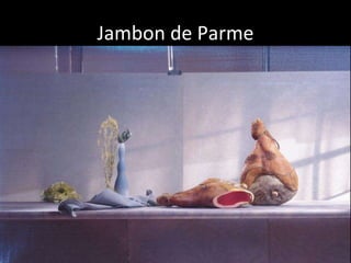 Jambon de Parme 