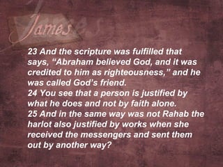 James 6: Relationship between Faith & Works | PPT
