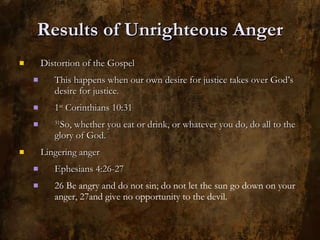 Unrighteous Behavior James unrighteous anger | PPT