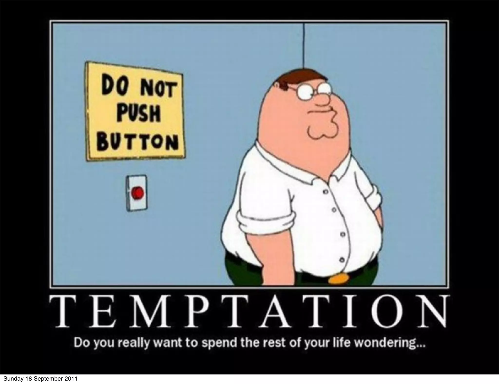 Sunday 18 September 2011
 