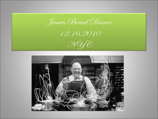 James Beard Dinner 12.16.2010 NYC 