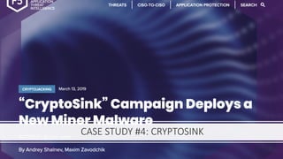 @laceworklabs
CASE STUDY #4: CRYPTOSINK
 