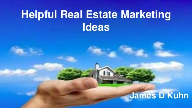 35 Real Estate Marketing Ideas for Your Real Estate Practice