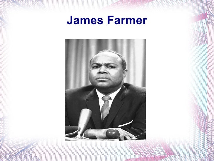 James Farmer Powerpoint