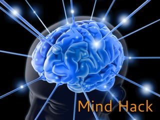 Mind Hack
 