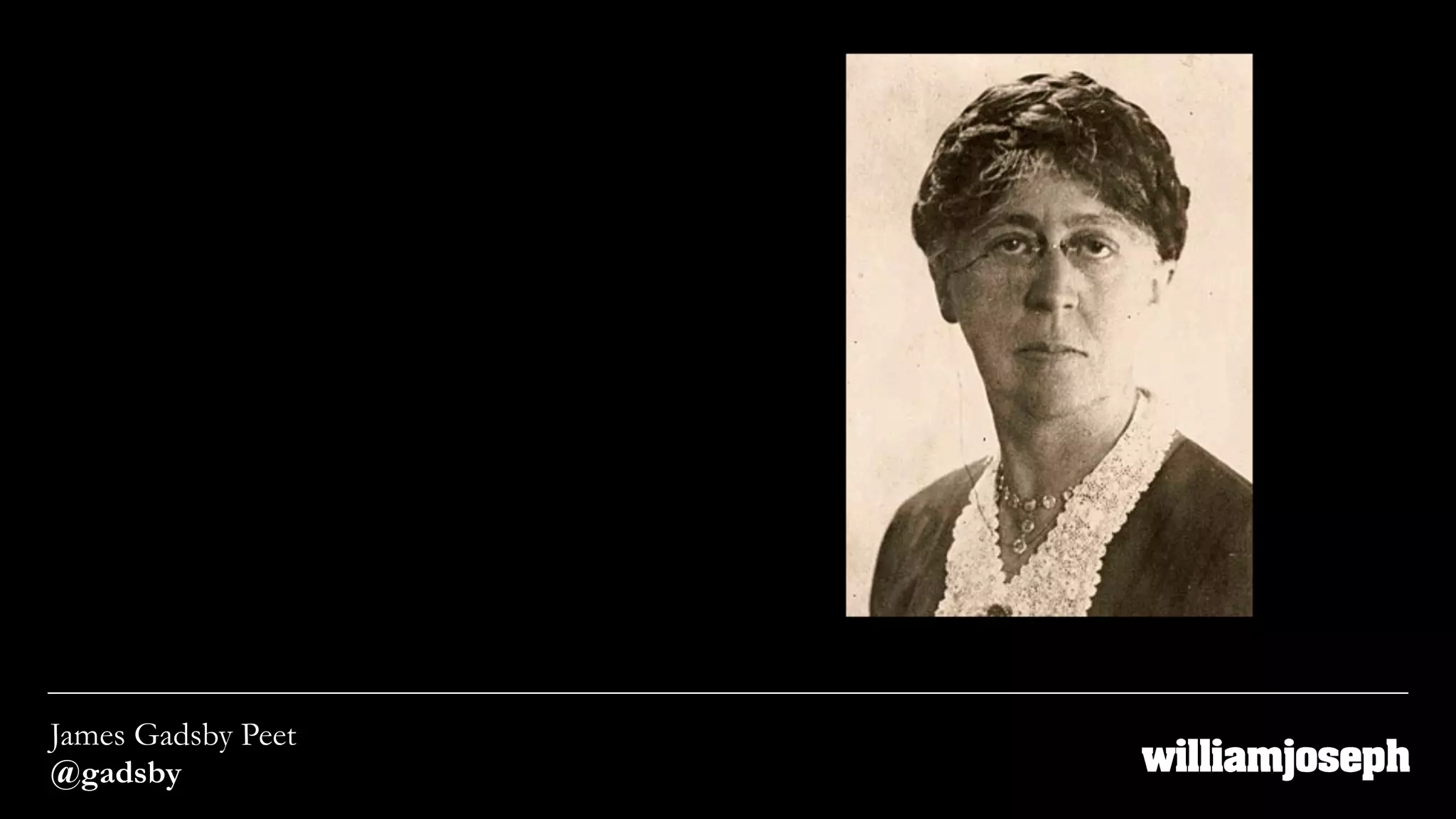 James Gadsby Peet
@gadsby
 