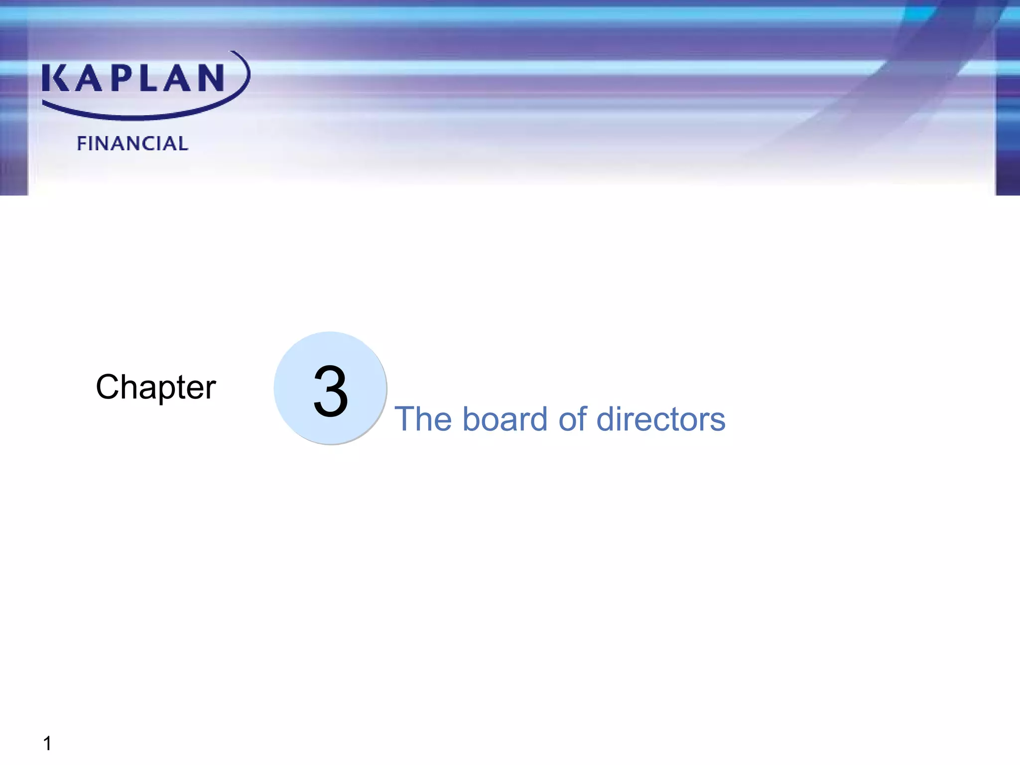 3 Chapter The board of directors