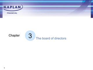 3 Chapter The board of directors 