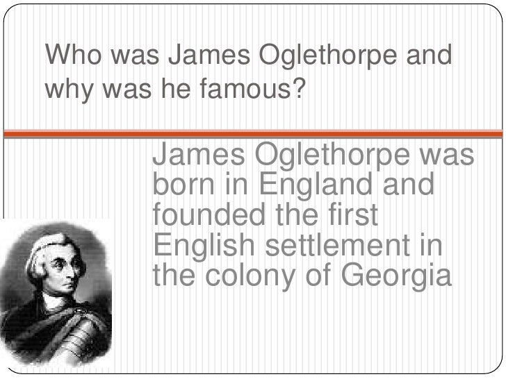 James Oglethorpe 1