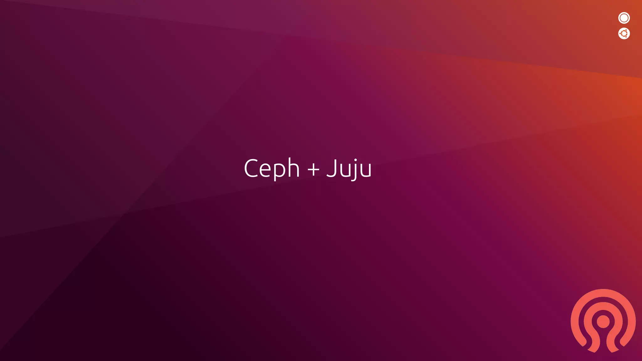Ceph + Juju
 
