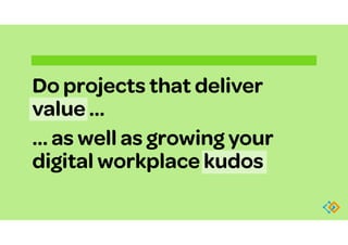 The new digital workplace 
is coming
 