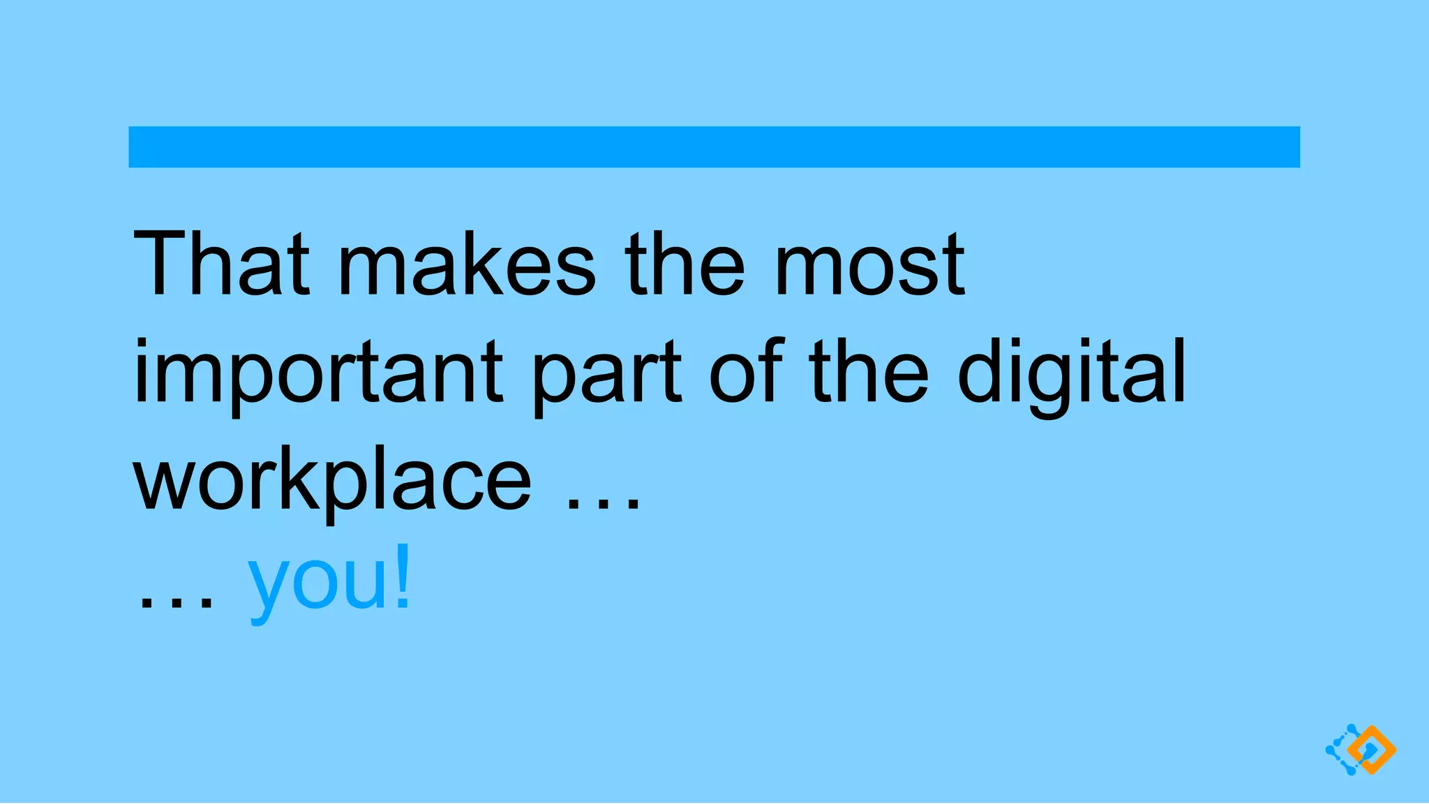 Taking The Fastest Journey To The Digital Workplace Ppt Taking The Fastest Journey To The Digital Workplace Ppt