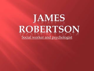 Social worker and psychologist
 