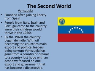 When the fees couldn’t be paid or a country couldn’t meet their dues the investors would bring military actions from their countries to help, which would often lead the more advanced nation to have influence in in the nationThe Second WorldMexicoIn 1994, The Northern American Free Trade Agreement was designed in order to bring Mexico into the first world with the help of the United States.