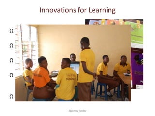 Innovations for Learning

Ω Daily lesson plans

Ω Students’ workbooks

Ω Teacher training

Ω Innovative education
  techno...