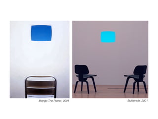 Bullwinkle, 2001Mongo The Planet, 2001
 