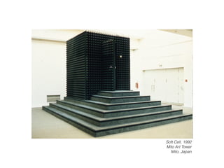 Soft Cell, 1992
Mito Art Tower
Mito, Japan
 