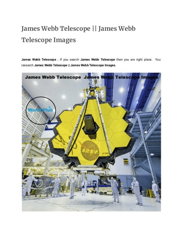 James Webb Telescope || James Webb
Telescope Images
James Webb Telescope . If you search James Webb Telescope then you are right place. You
research James Webb Telescope || James Webb Telescope Images.
 