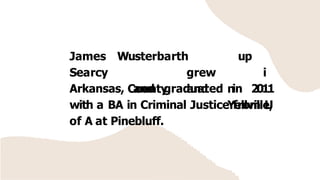 James Wusterbarth - Introduction (1).pptx