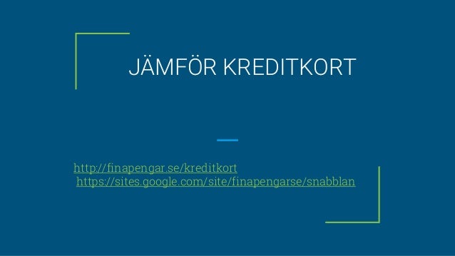 Jamfor Kreditkort Hitta Basta Kreditkortet For Din Ekonomi - 