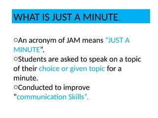 Communicative english english just a minute topic.pptx