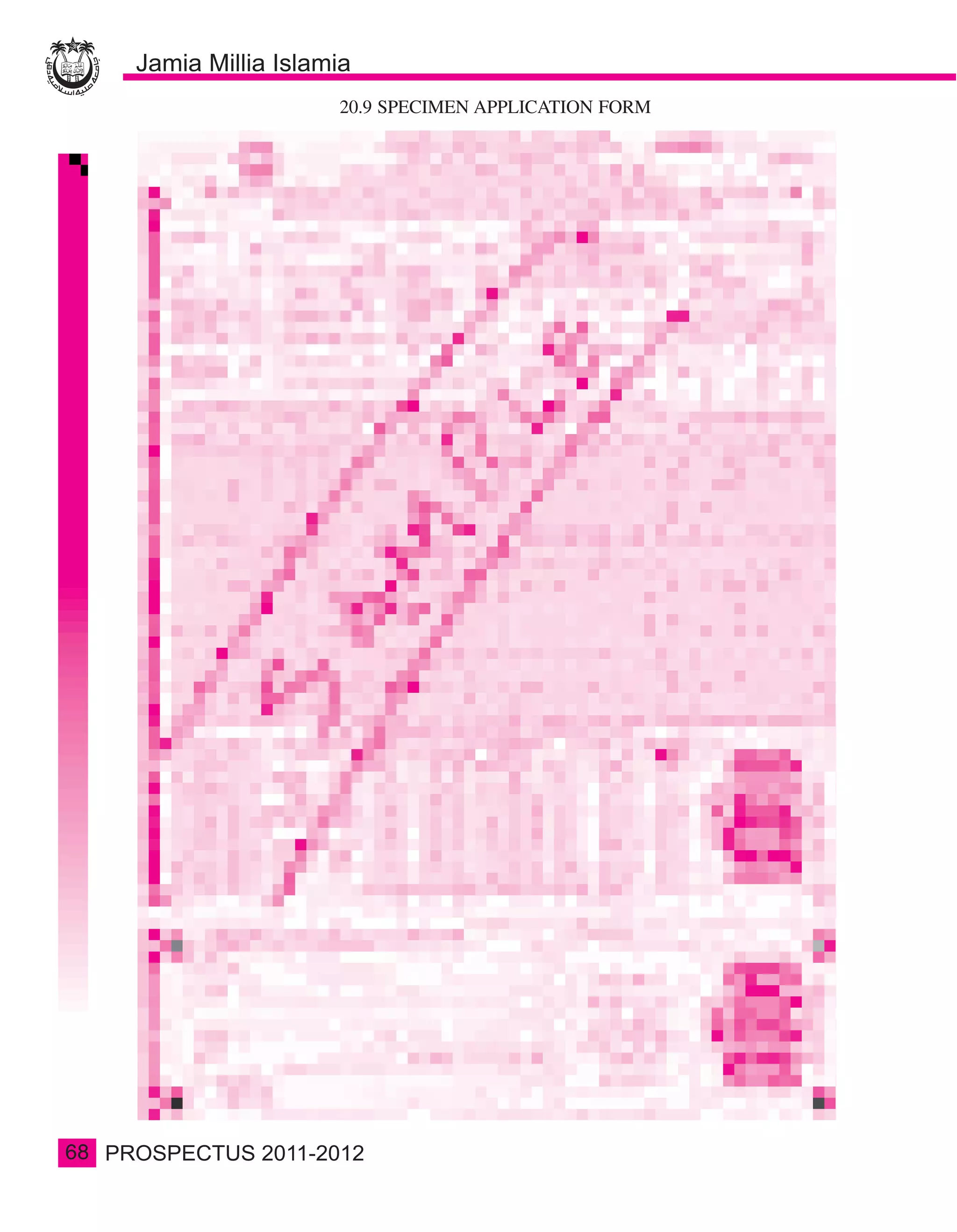 20.9 SPECIMEN APPLICATION FORM




68
 
