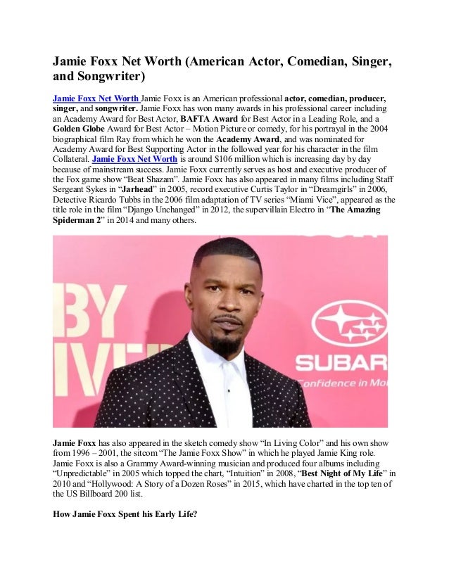 Jamie Foxx Net Worth American Actor Comedian Singer And Songwrite