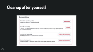 Cleanupafteryourself
 