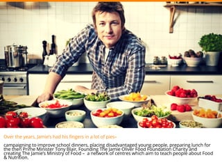 Jamie Oliver's Life Story | PDF