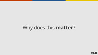 Why does this matter?
 