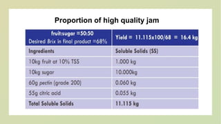 Proportion of high quality jam
 