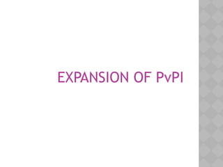 EXPANSION OF PvPI
 