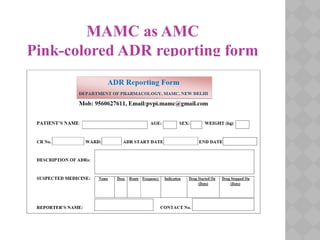 MAMC as AMC
Pink-colored ADR reporting form
 