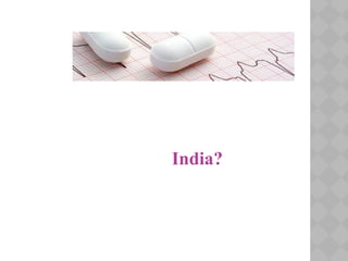 India?
 