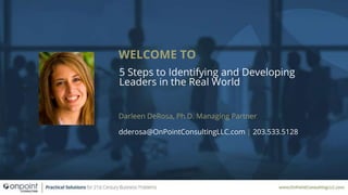 Leaders Don't Grow On Trees: 5 Secrets of Leadership Identification and Development in the Real World
